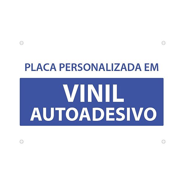PLACA PERSONALIZADA EM VINIL AUTO-ADESIVO - 25X18 - BRANCO - M5058 1807A BRADY