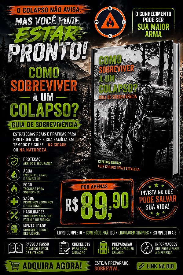 COMO SOBREVIVER A UM COLAPSO? ESTEJA PREPARADO -Guia de Sobrevivência