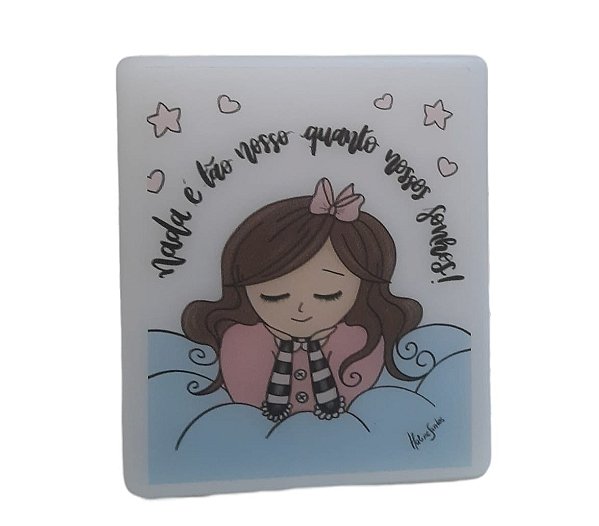 Luminária Porta Objetos Nada É Tão Nosso Quanto Nossos Sonhos.