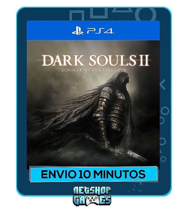 Dark Souls II - Edição Scholar of the First Sin - Ps4 - Mídia Digital