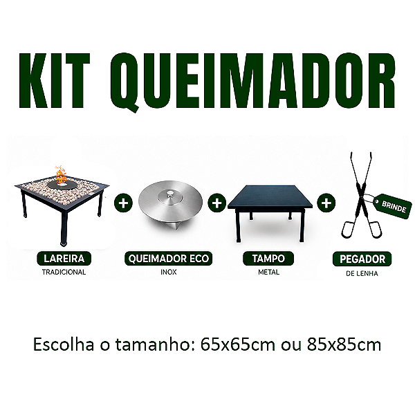Kit: Lareira + Queimador + Tampo