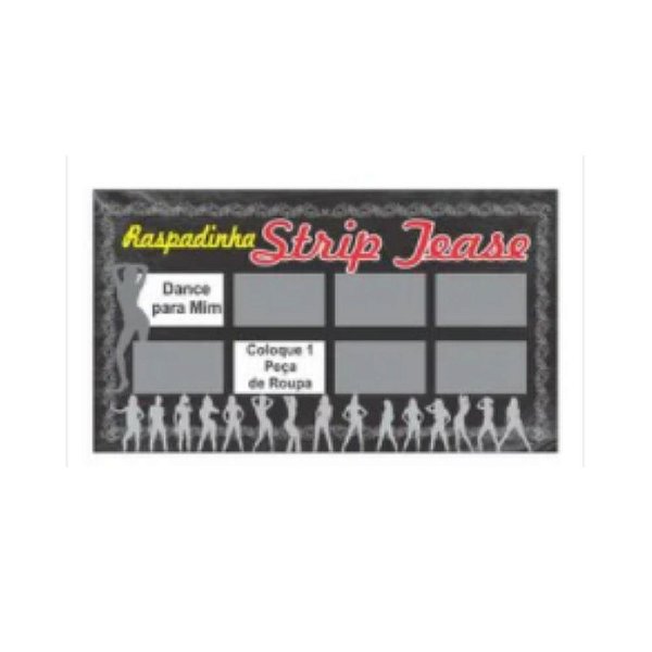 Raspadinha Strip Tease - Unissex