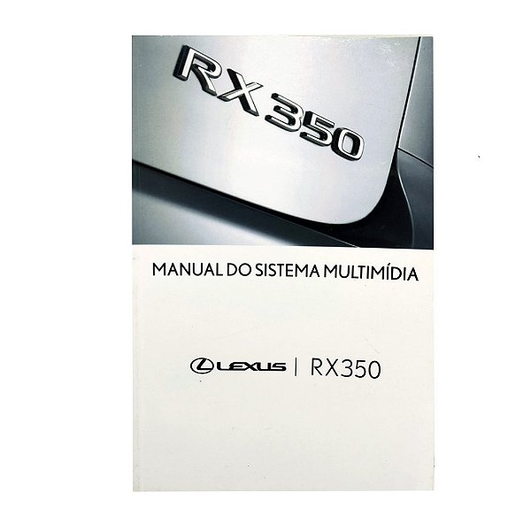 Manual do sistema multimídia Lexus RX350