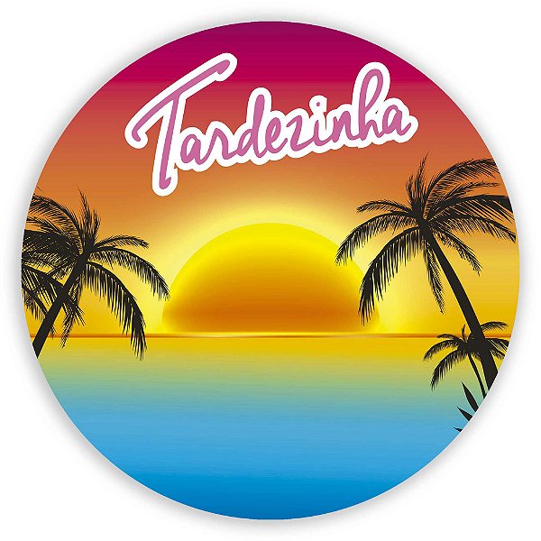 Painel Redondo - Tardezinha  - Sublimado 3D