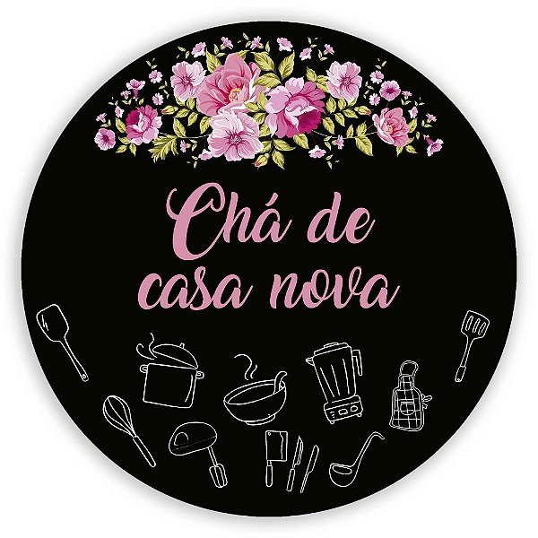 Painel de Mesa - Cha de Casa Nova - Sublimado 3D