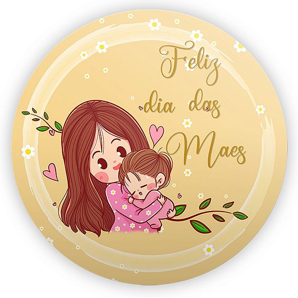Painel Redondo - Dia dos Maes - Sublimado 3D