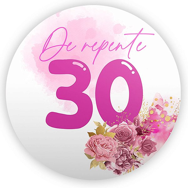Painel de Mesa - 30 Anos - Sublimado 3D