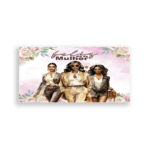 Painel Retangular Sublimado - Dia Da Mulher