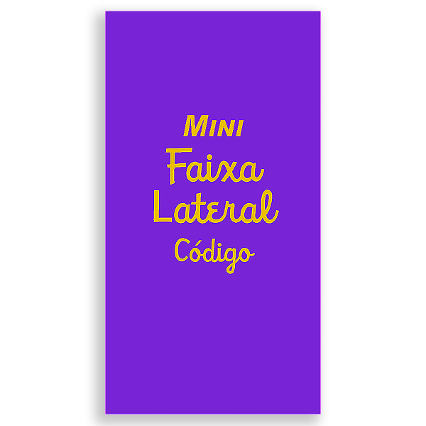 Mini Faixa Lateral - Codigo