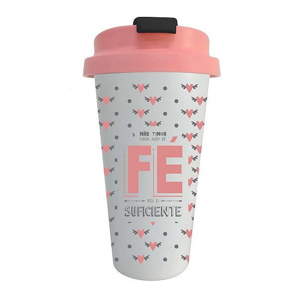 COPO TERMICO 500ML NAO TINHA NADA ALEM DE FE