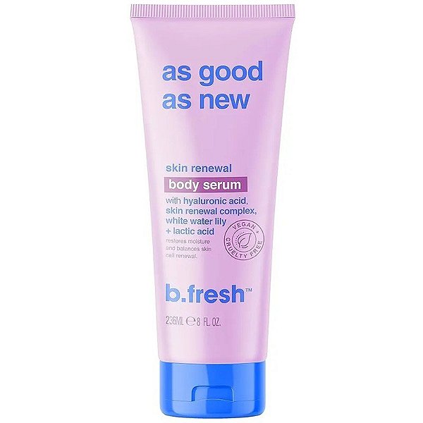 Loção Corporal B.Fresh As Good As New Skin Renewal - 236mL