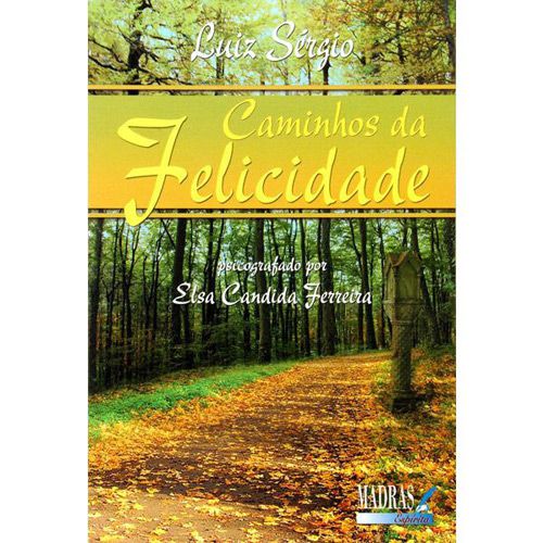 CAMINHOS DA FELICIDADE