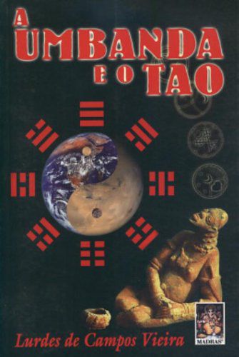 UMBANDA E O TAO, A
