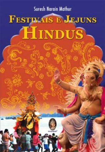 FESTIVAIS E JEJUNS HINDUS