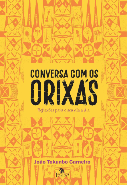 Conversa com os Orixás: Reflexões para o seu dia a dia