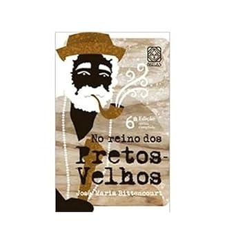 No Reino Dos Pretos Velhos No Reino Dos Pretos Velhos