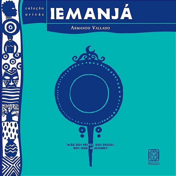 Iemanjá: mãe dos peixes, dos deuses, dos seres humanos