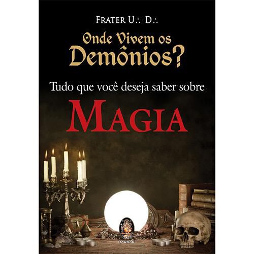 ONDE VIVEM OS DEMÔNIOS? Tudo que você deseja saber sobre Magia