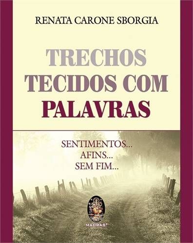 TRECHOS TECIDOS COM PALAVRAS