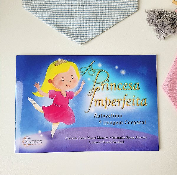 Livro - A Princesa imperfeita: Autoestima e imagem corporal