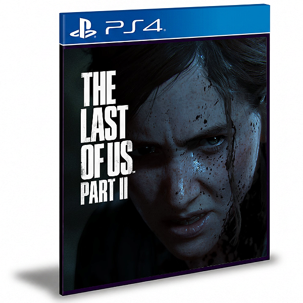 The Last Of Us Part II - Ps4 e Ps5