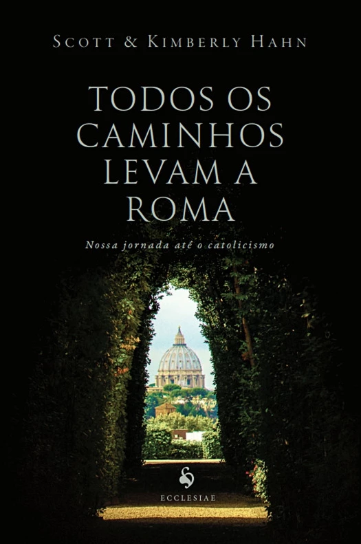 Todos os caminhos levam a Roma