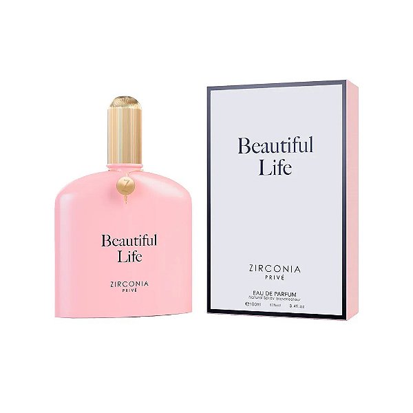 Perfume Beautiful Life - Zirconia Privé - EDP - 100ml - Marlene Beauty -  Ampla gama de perfumes importados e produtos de beleza