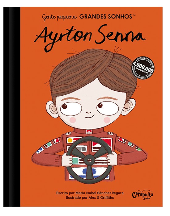 Gente Pequena, Grandes Sonhos - Ayrton Senna