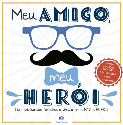 Meu amigo, meu heroi