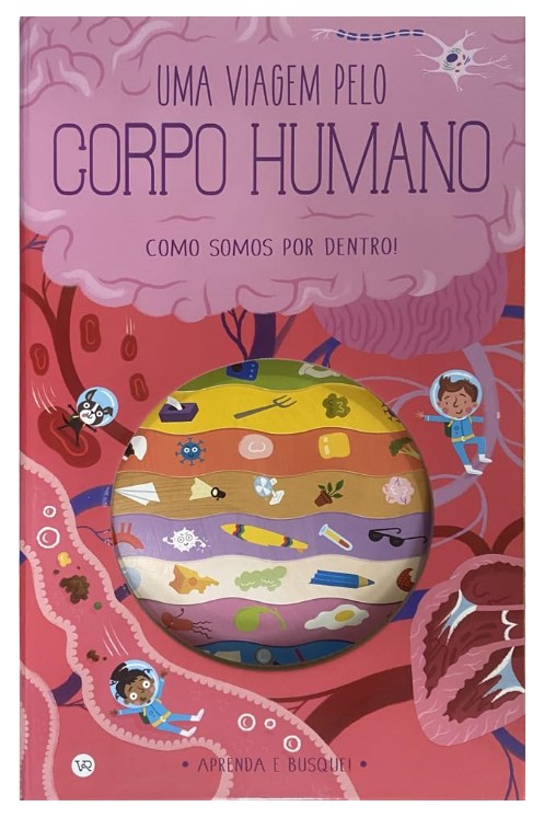Uma Viagem Pelo Corpo Humano