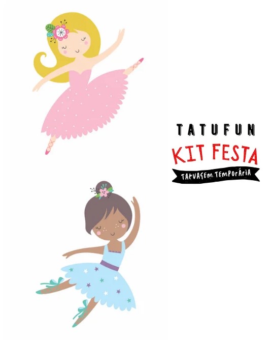 Kit Festa Tatufun - Tatuagem Temporária - Bailarina