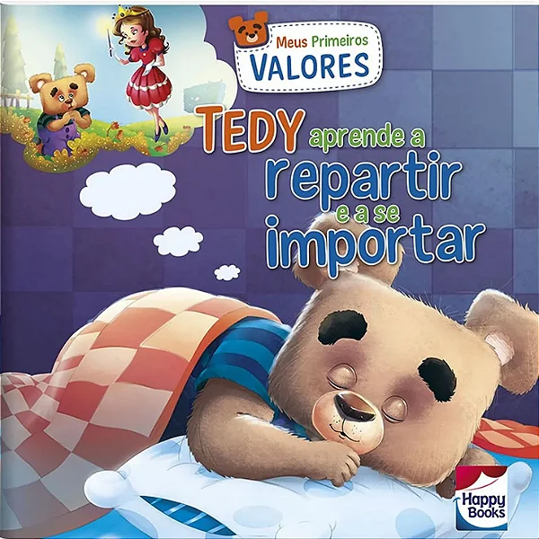 Meus Primeiros Valores: Tedy Aprende a Repartir e se Importar