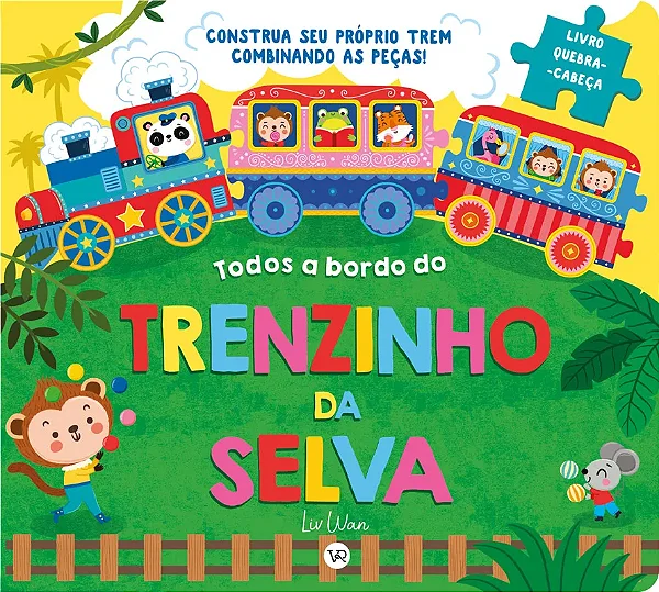 Todos a Bordo do Trenzinho da Selva