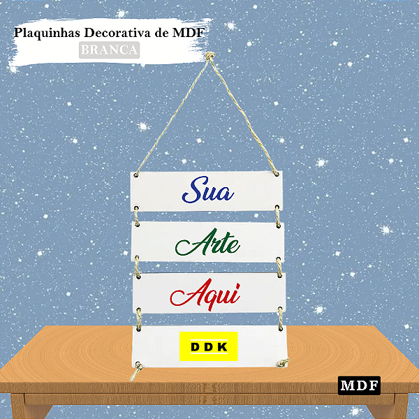 Plaquinhas Personalizada Decorativas em MDF