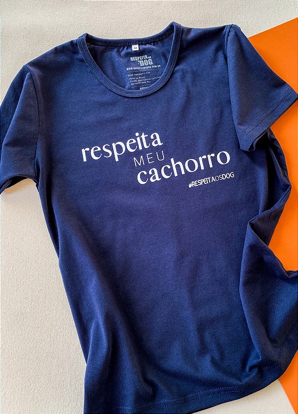 Babylook “RESPEITA MEU CACHORRO”