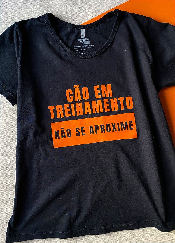 Babylook "CÃO EM TREINAMENTO – NÃO SE APROXIME"