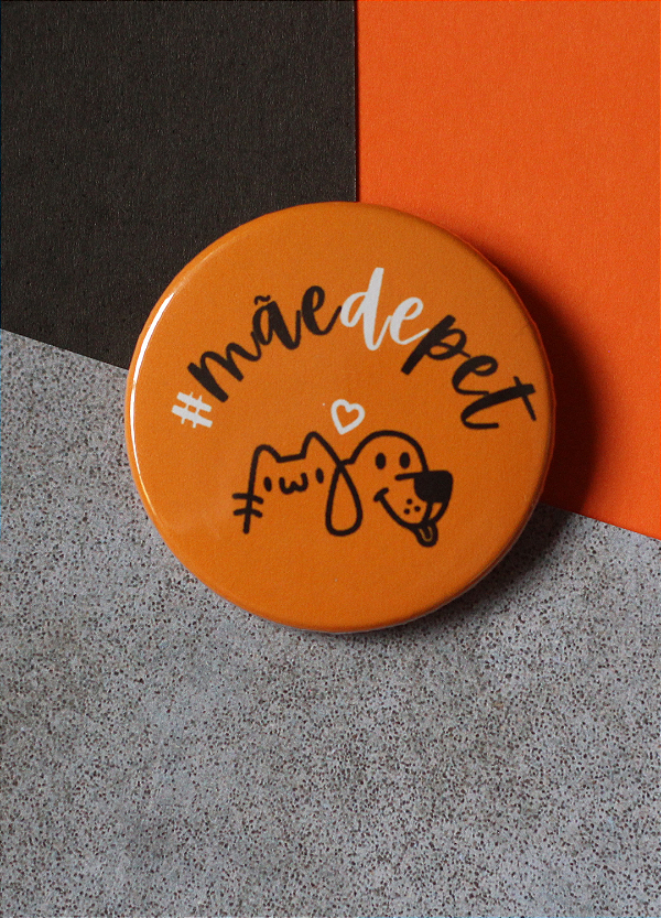 Bottom 4,5 cm - "Mãe de pet"