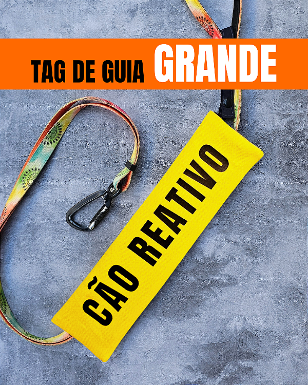 Tag de Guia GRANDE - "Cão reativo" (amarela)