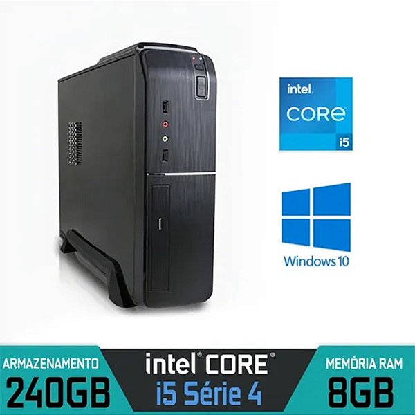 Computador Slim Office Intel Core i5 Série 4 RAM 8GB SSD 240GB Windows 10