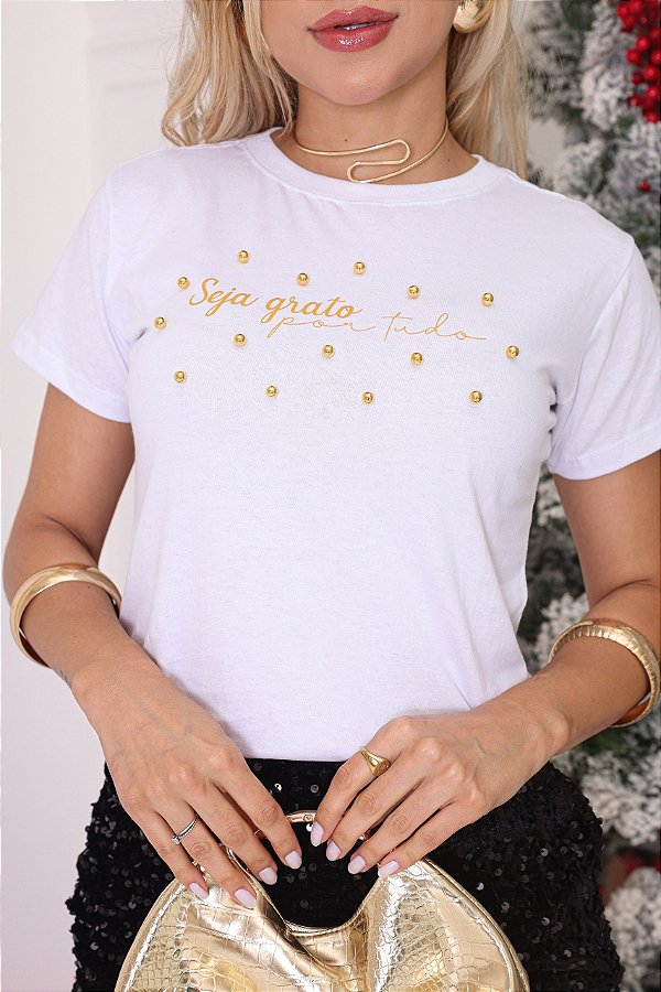 TSHIRT SEJA GRATO POR TUDO PÉROLAS - BRANCA
