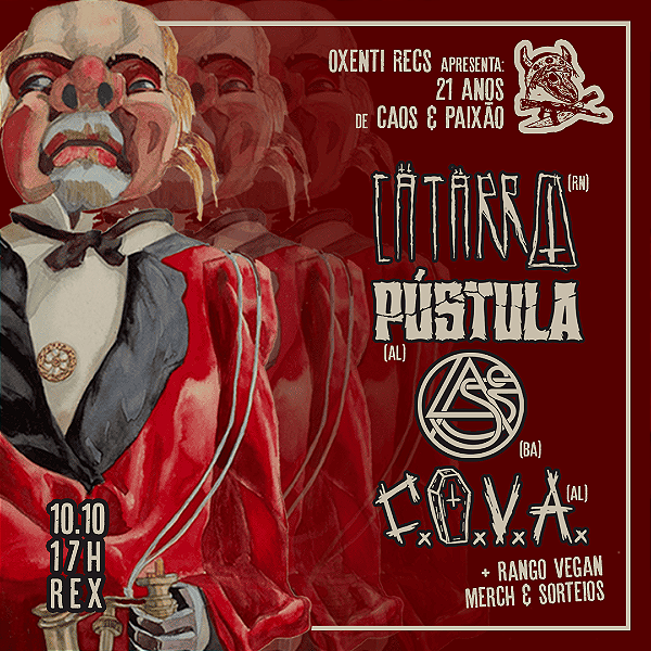 Ingresso: Oxenti Records 21 Anos - Cätärro (RN), Lasso (BA), C.O.V.A. e Pústula | Rex Bar (10/10)