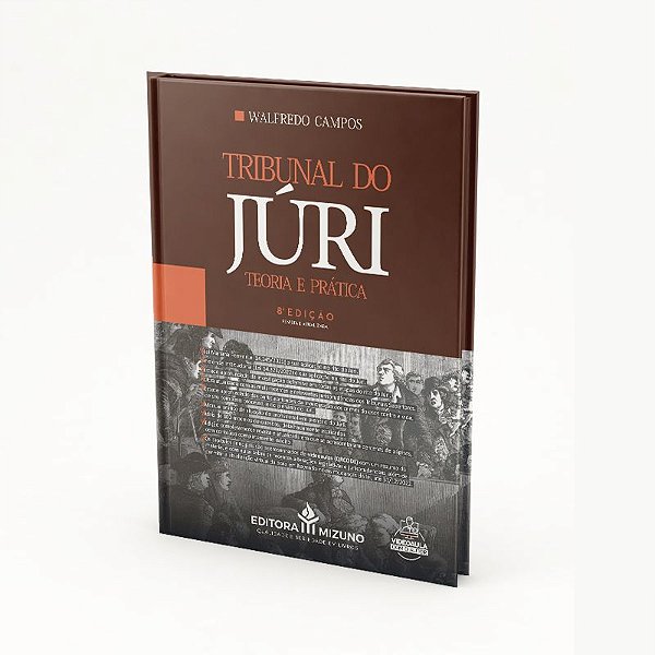 Tribunal do Júri - Teoria e Prática - 8ª Edição