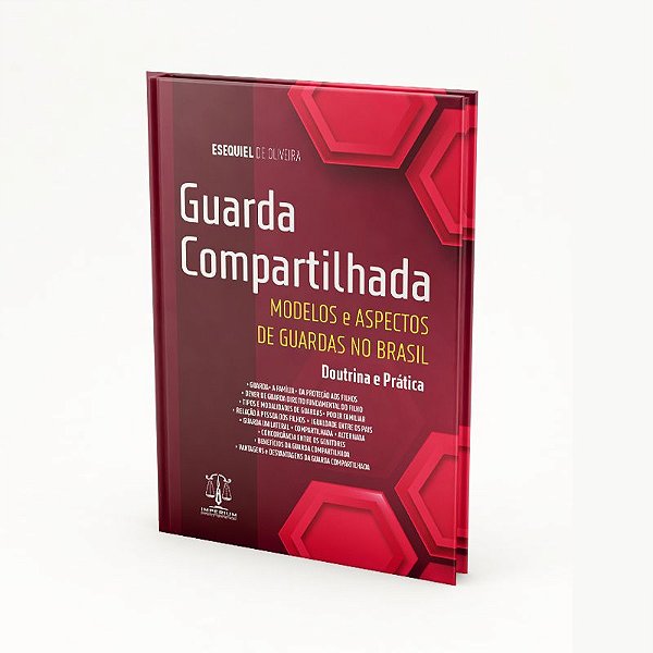 GUARDA COMPARTILHA - MODELOS E ASPECTOS DE GUARDAS NO BRASIL