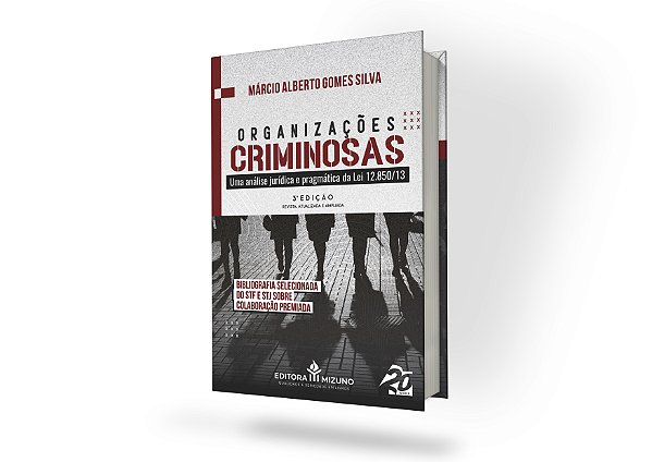 Organizações Criminosas 3ª edição