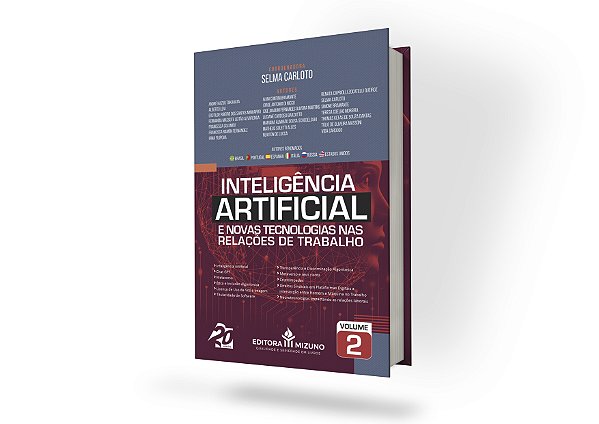 Inteligência Artificial e Novas Tecnologias nas Relações de Trabalho - Volume 2
