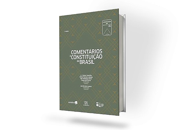 Comentários à constituição do Brasil - 2ª edição de 2018