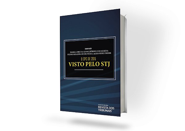 O CPC de 2015 Visto pelo STJ