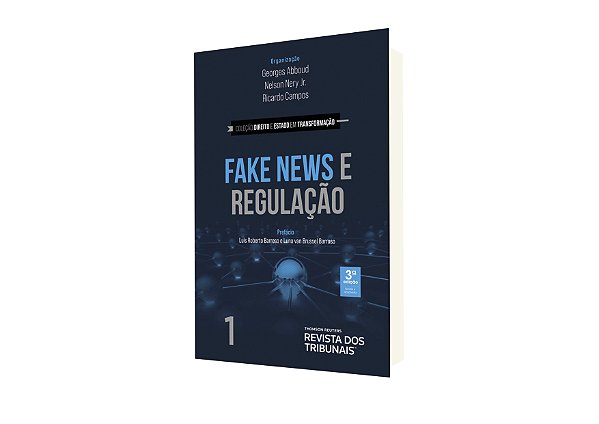 Fake News e Regulação - 3° Edição
