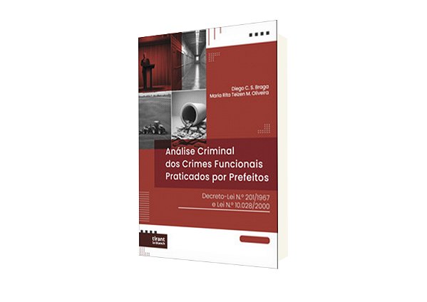 Análise Criminal de Crimes Funcionais Praticados por Prefeitos