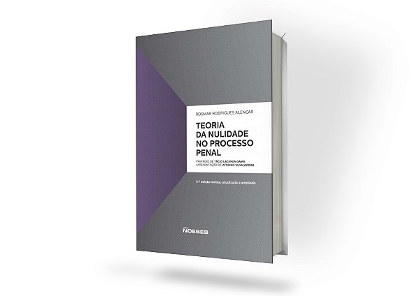 Teoria da Nulidade no Processo Penal
